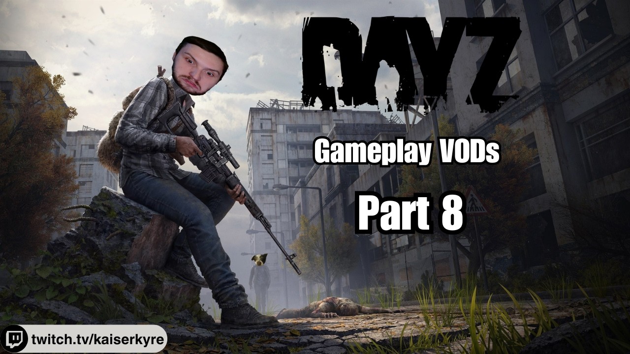 Can we make another friend tonight? | DayZ Survival Gameplay [PART 8]