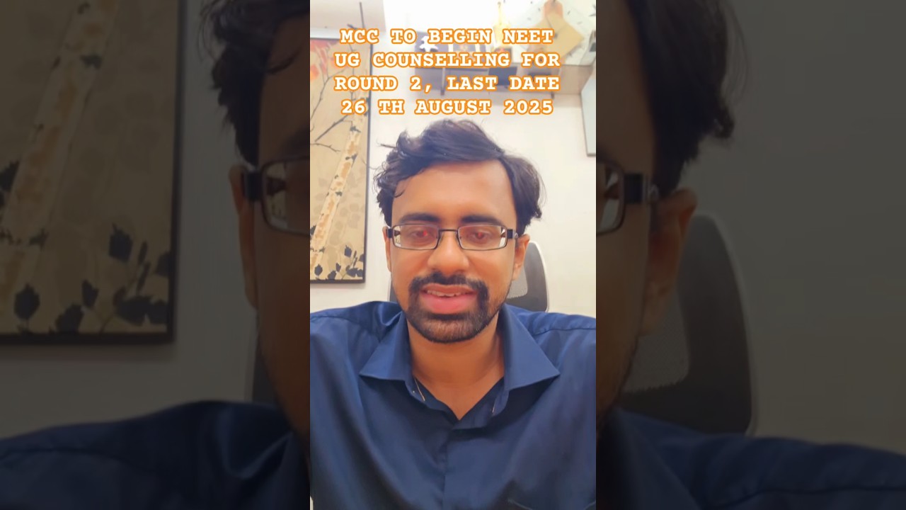 MCC NEET UG Counselling Round 2 till 26 Aug 2025  #NEETUG #MCC #NEET2025 #Counselling