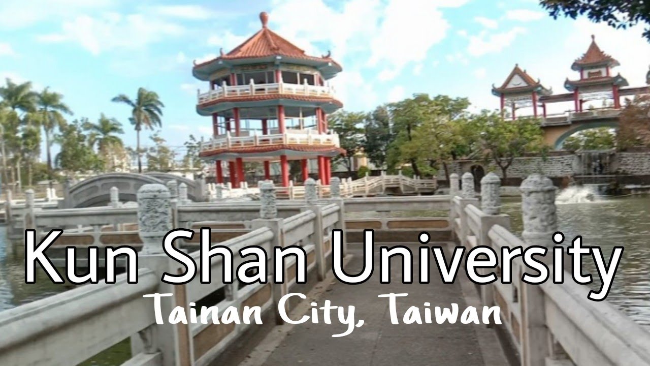 KUN SHAN UNIVERSITY (KSU) PART 2 | TAINAN
