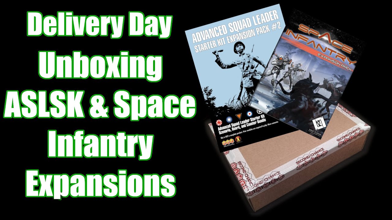 День доставки! Распаковка дополнений ASLSK и Space Infantry