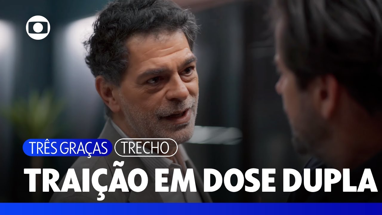 Rog&eacute;rio confronta Ferette ao descobrir sobre Arminda e os rem&eacute;dios falsos | Tr&ecirc;s Gra&ccedil;as | TV Globo