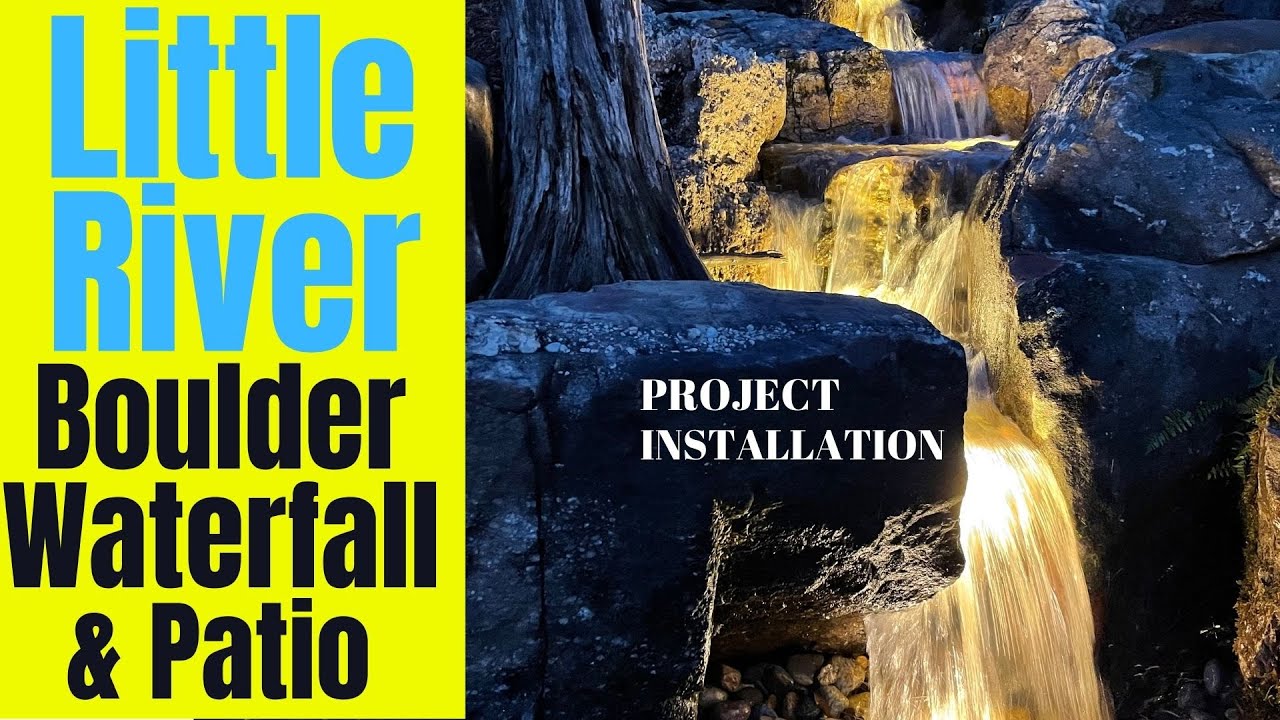 Hillside Pondless Waterfall & Patio | The Little River Project!