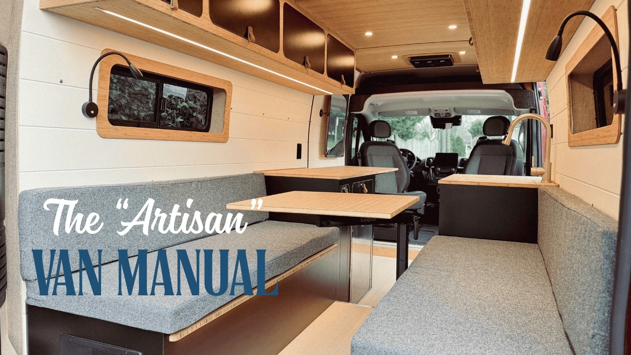The Artisan Van Owner’s Manual | Complete Walkthrough & How-To Guide