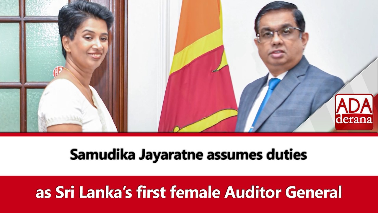 Samudika Jayaratne assumes duties as Sri Lanka’s first female Auditor General (English)