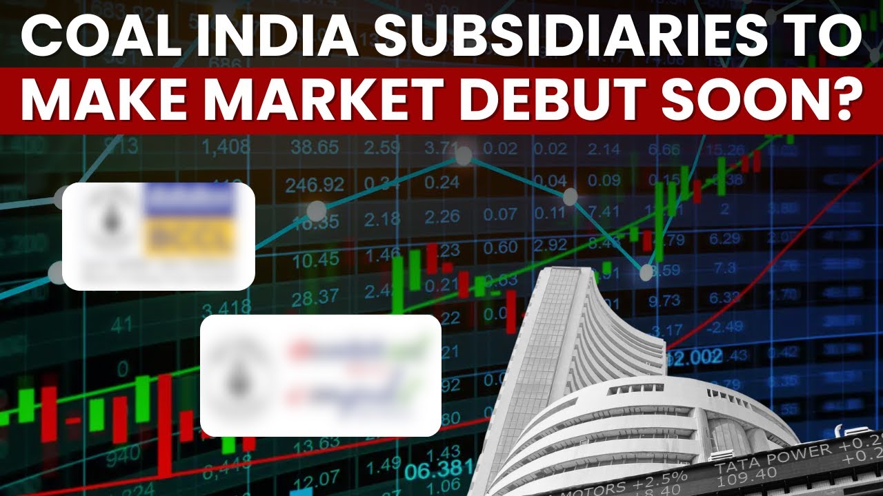 Две дочерние компании Coal India скоро выйдут на биржу? Источники утверждают, что акции на Dalal ...