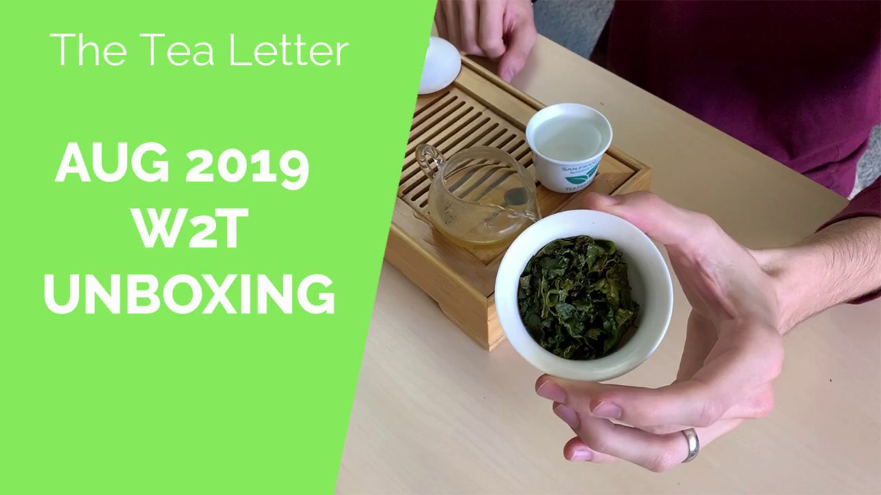 White2Tea August Tea Subscription UNBOXING || Osmanthus Oolong & More