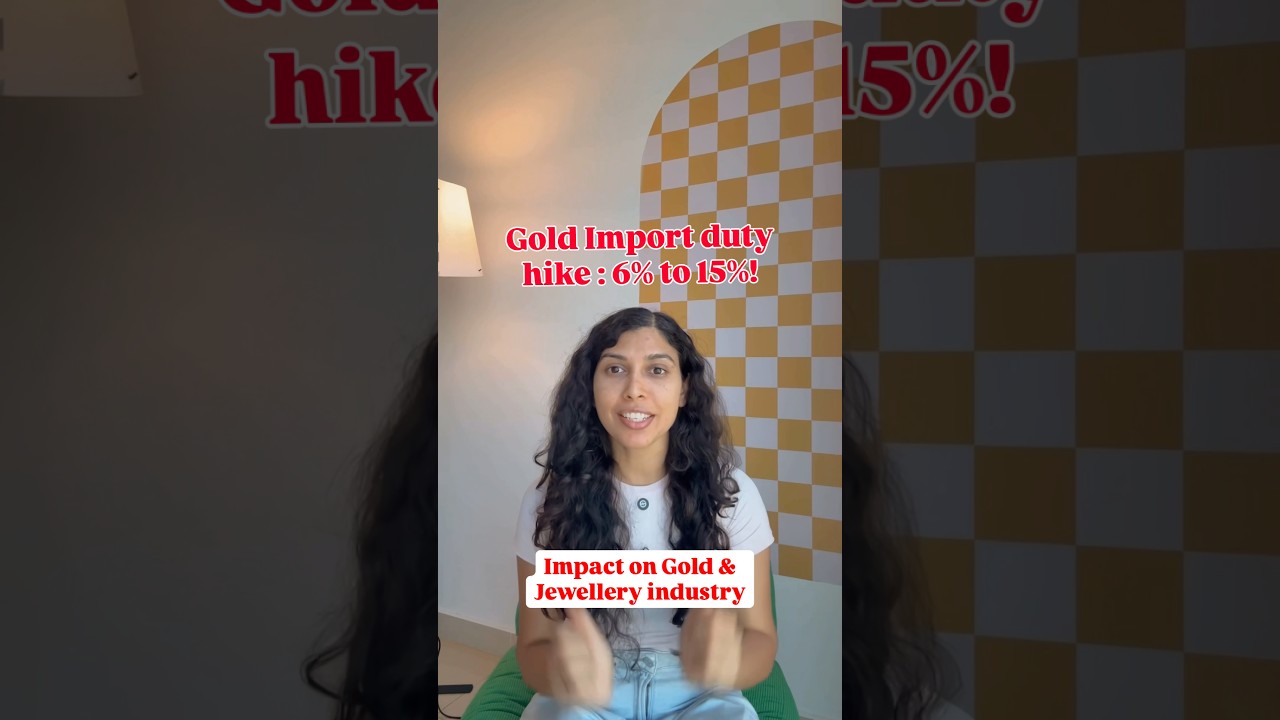 Gold Import duty hike: Impact on jewellery Industry and Gold! #goldimport #jewelleryindustry #gold