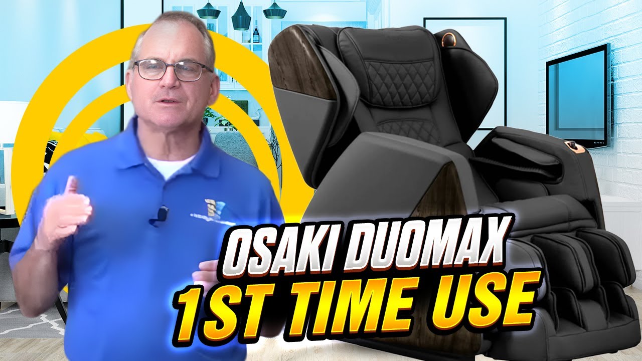 1st Time Use - Osaki DuoMax Massage Chair