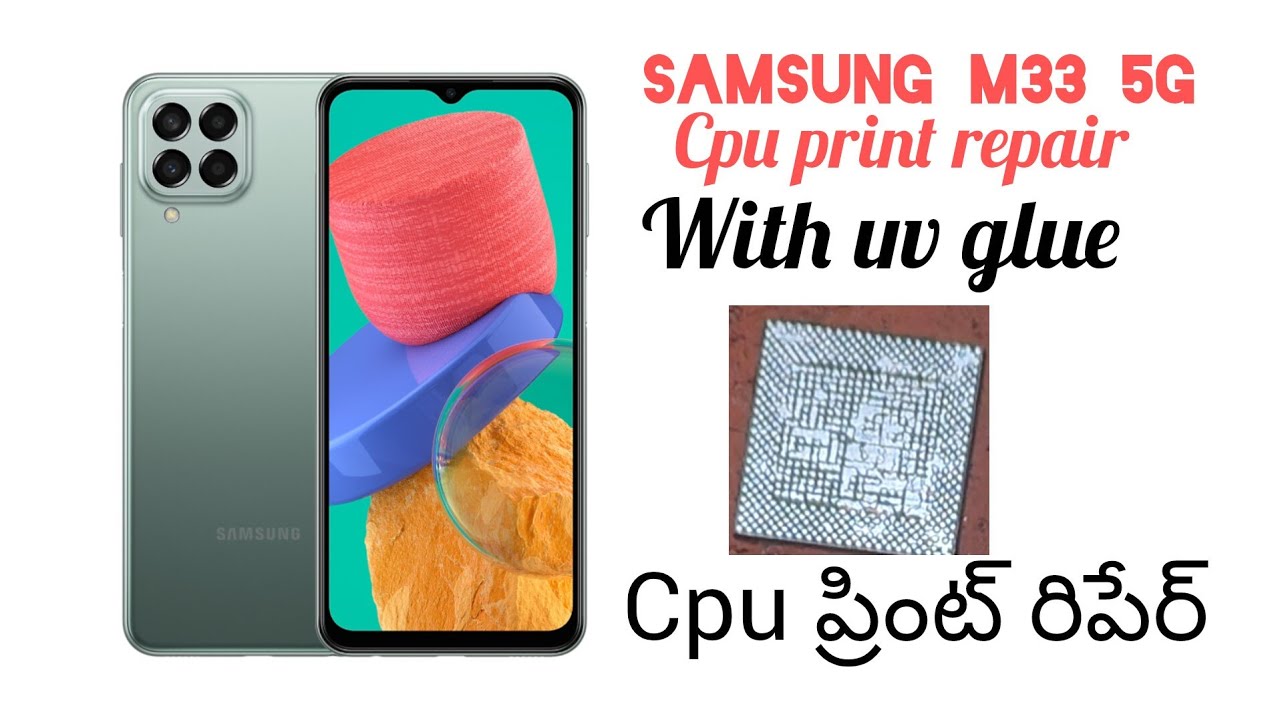 #cpu_print_repairing #uv_stencil#M33_5g_dead_repairing #smartphone #gsm #repair #samsung #ycs 