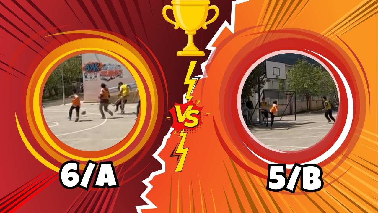 6/A-5/B SINIFLAR ARASI FUTBOL MAÇI (ŞAMPİYON BELLİ OLDU) !