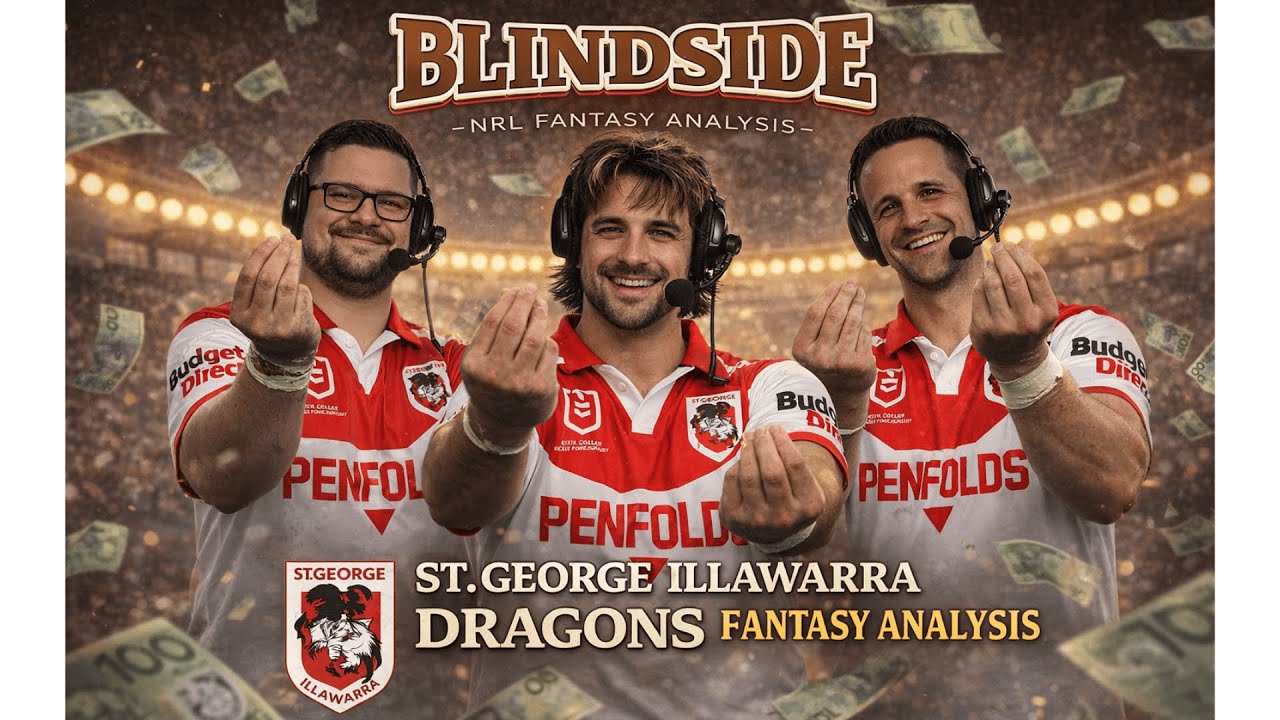 NRL Fantasy 2026 Dragons Preseason | Roles, Minutes & Value Picks
