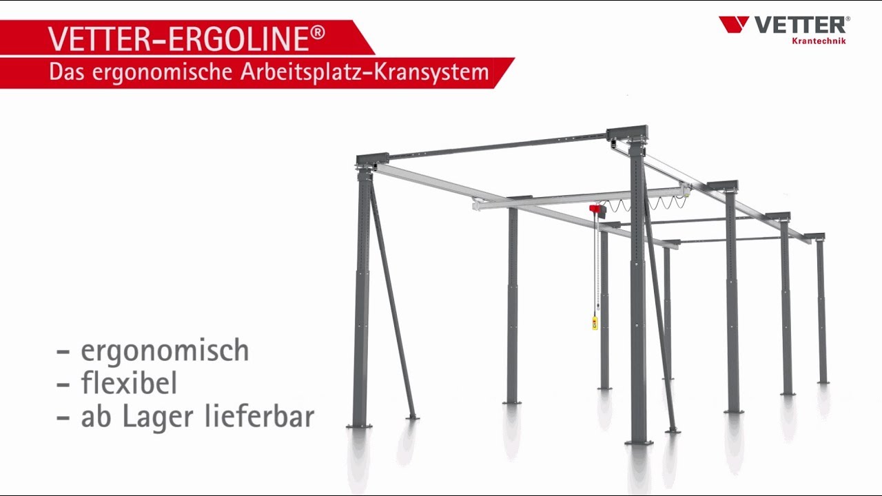 VETTER Krantechnik - Leichtlauf-Portalkransystem ErgoLine®