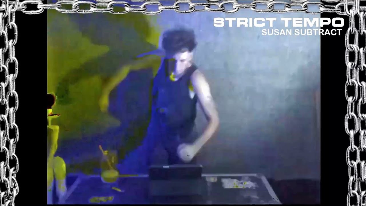 Susan Subtract (Physical Wash) - Strict Tempo 'Mekanik' 08.13.2021 (Old-School Industrial, EBM)