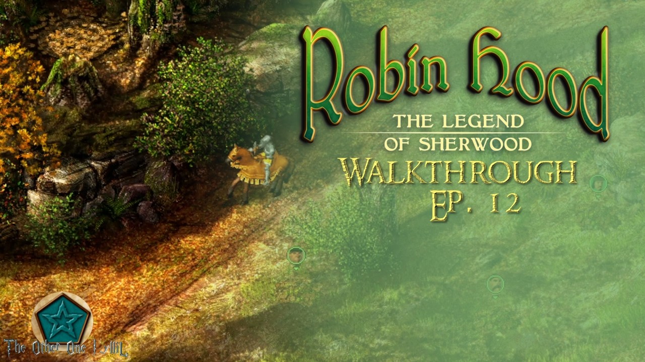 Robin Hood: The Legend of Sherwood | Walkthrough PC ITA Ep.12 - Arceri ebeti