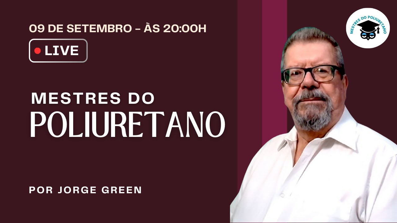 AO VIVO: Evento - Mestres do Poliuretano - Tira-Dúvidas Exclusivo com Jorge Green