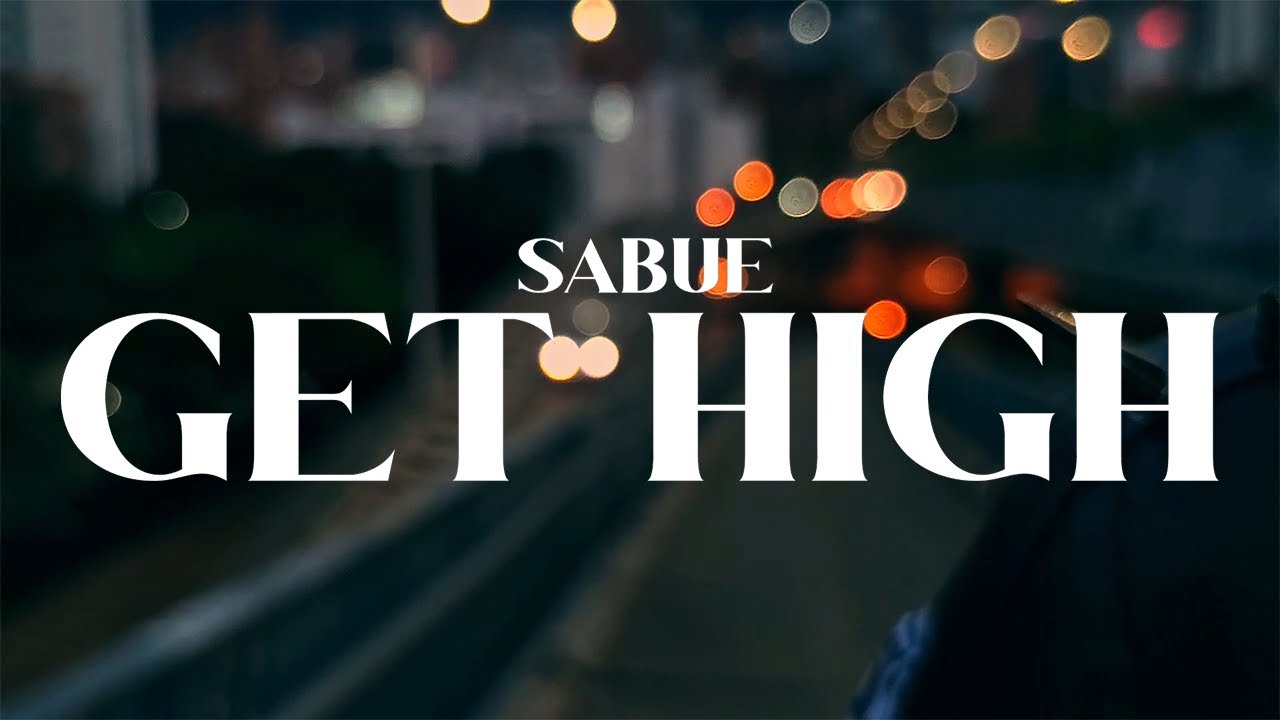 Sabue | Get High