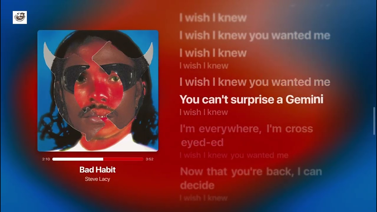 Bad Habit - Steve Lacy (Lyric Video)