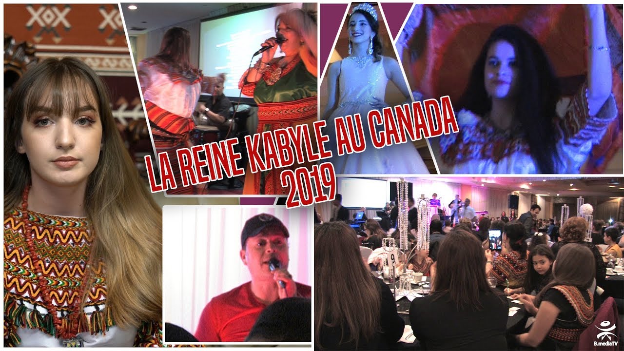 &Eacute;lection de la reine Kabyle au Canada 2019 / Reportage