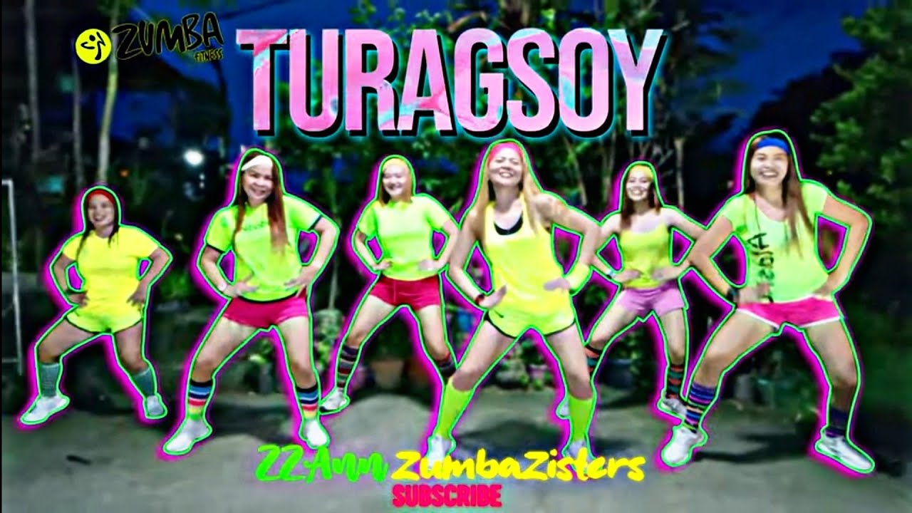TURAGSOY | TIKTOK | VISAYA SONG | ZUMBA | ZUMBAZISTERS | ZZ ANN TEOFILO