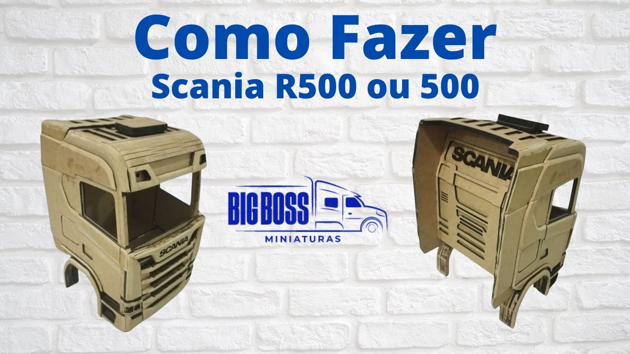 Como fazer cabine caminhão miniatura Scania 500 ou R500 escala 14 madeira MDF super realista