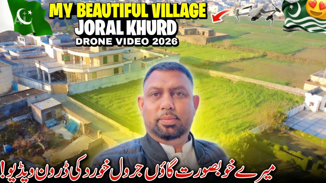 Beautiful Drone Video Of My Village Joral Khurd Azadkashmir 😍 Mere Gaon Ki Drone Video | Family Vlog