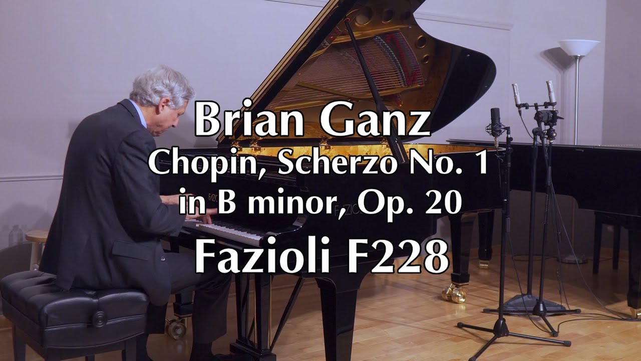 Chopin Scherzo No.1 in B minor, Op. 20 - Brian Ganz-  Fazioli F228 grand piano