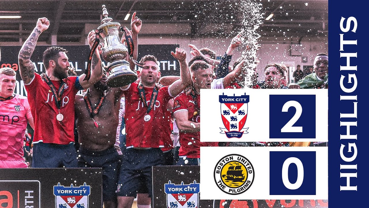 📺 PROMOTION FINAL WINNERS! | York City 2-0 Boston United | Highlights