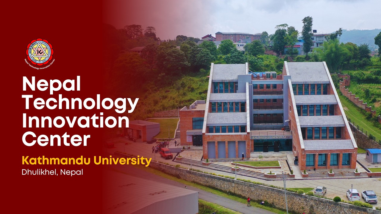 Nepal Technology Innovation Center (NTIC) | Kathmandu University