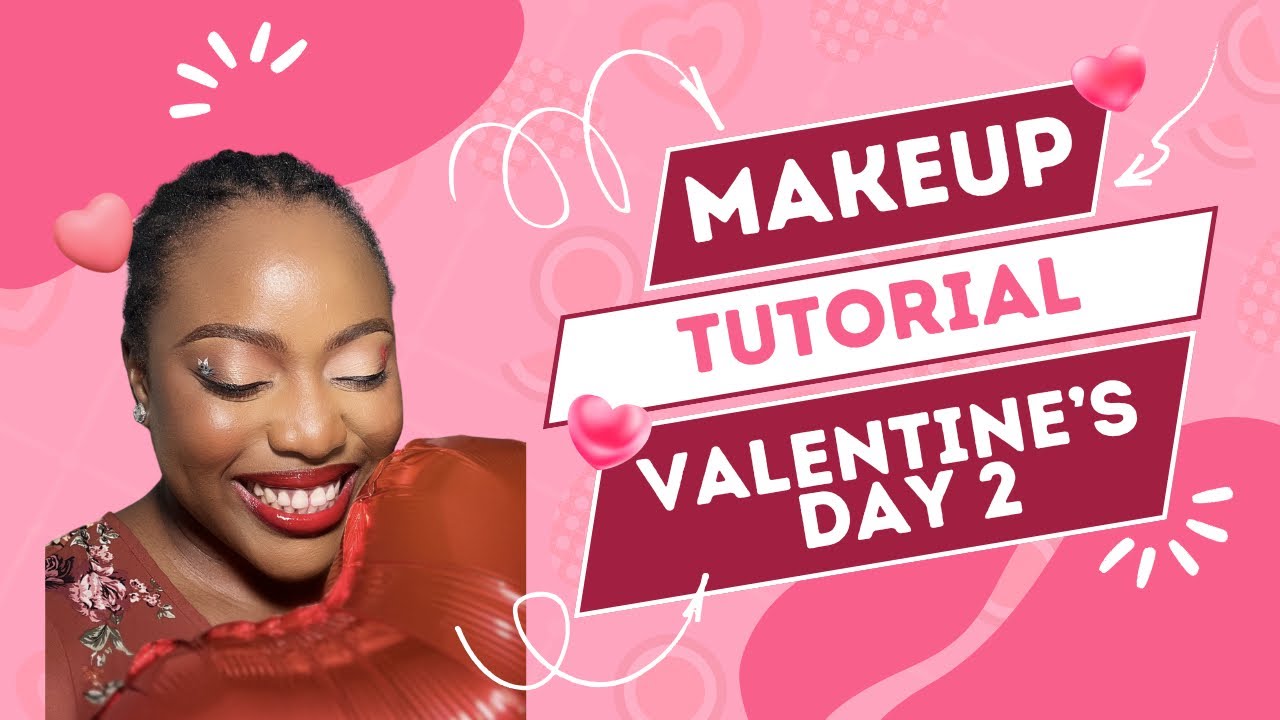 Valentines Day Makeup