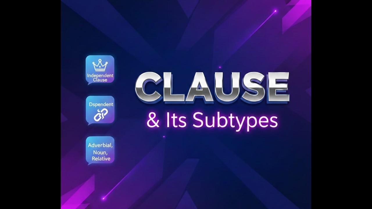 Clause and its Sub Types