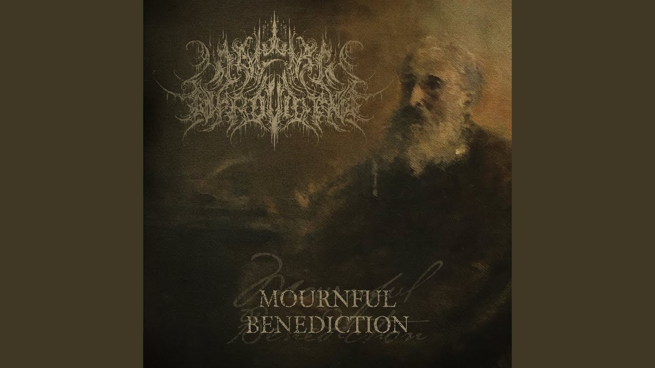 Mournful Benediction (feat. Ben Duerr)