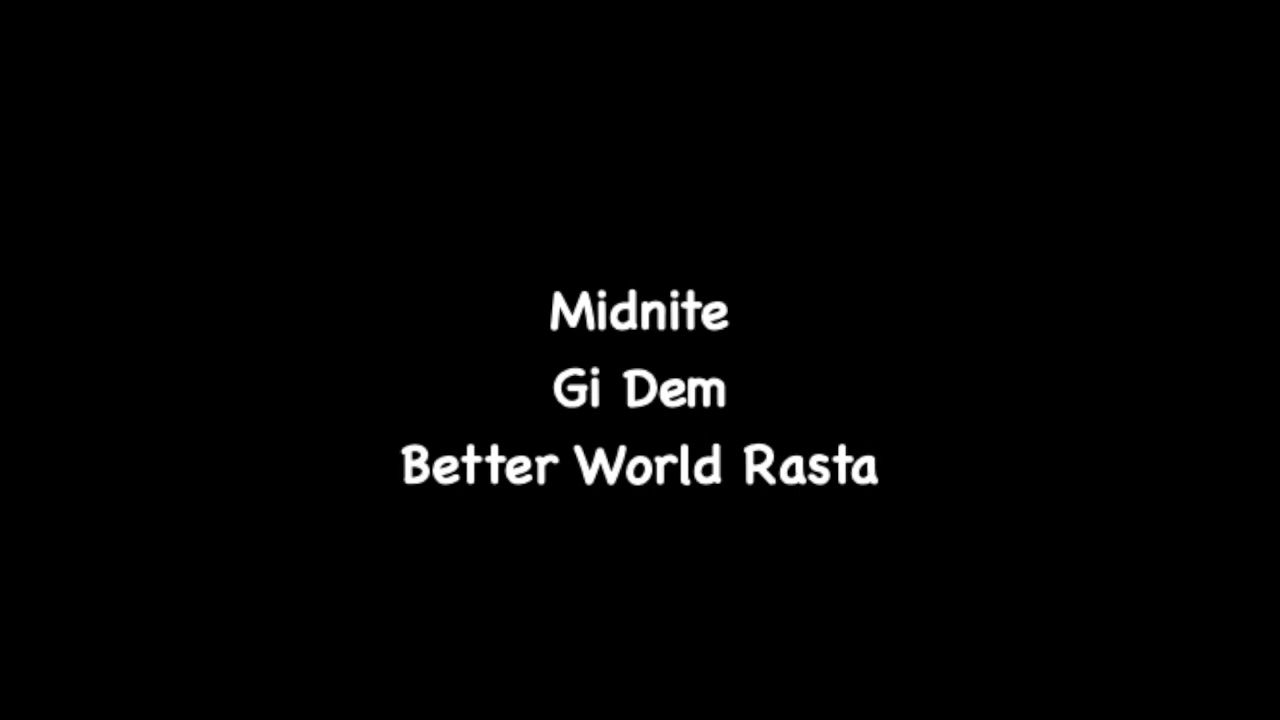 Midnite - Gi Dem