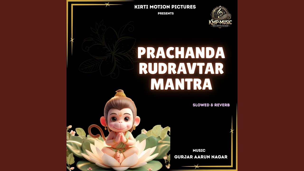 Prachanda Rudravtar Mantra Slowed & Reverb