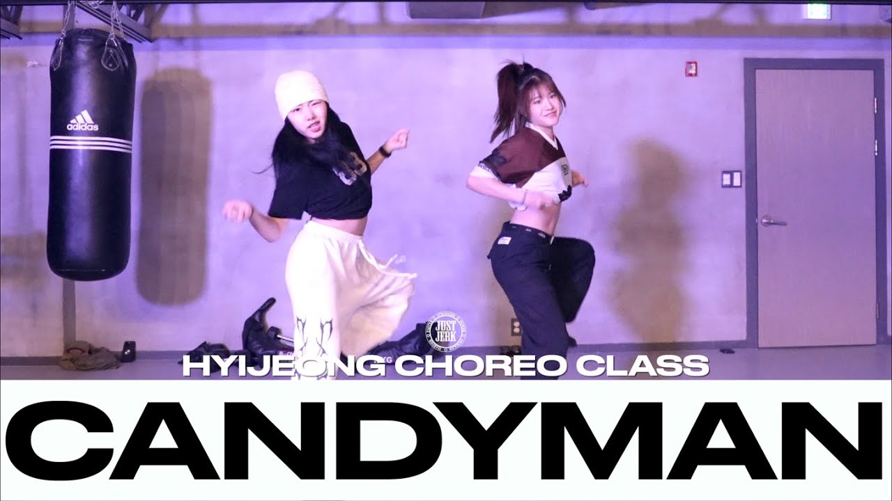 HYIJEONG CHOREO CLASS | Flyana Boss - Candyman | @Justjerkacademy