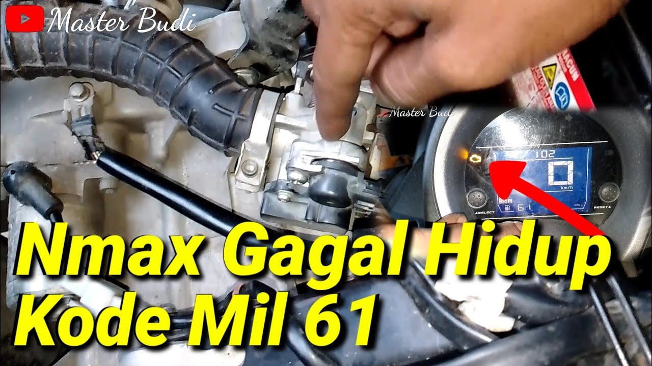 Penyebab Yamaha Nmax Mati Mendadak, Kode Mil 61. Solusi Tanpa Biaya