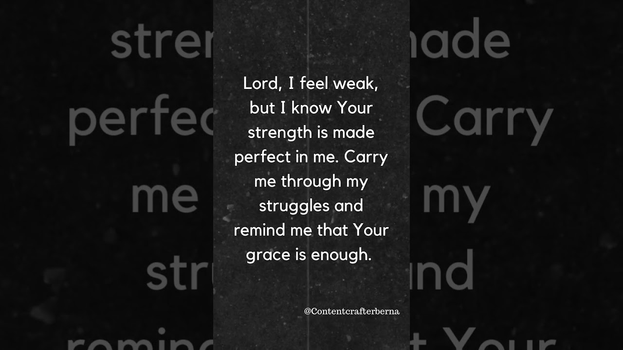 A Prayer for Strength When You Feel Weak 