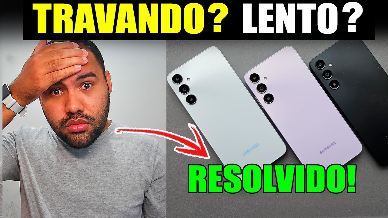 Celular Samsung A15, A25, A54 e A55 Travando? Veja Como Resolver de Vez!