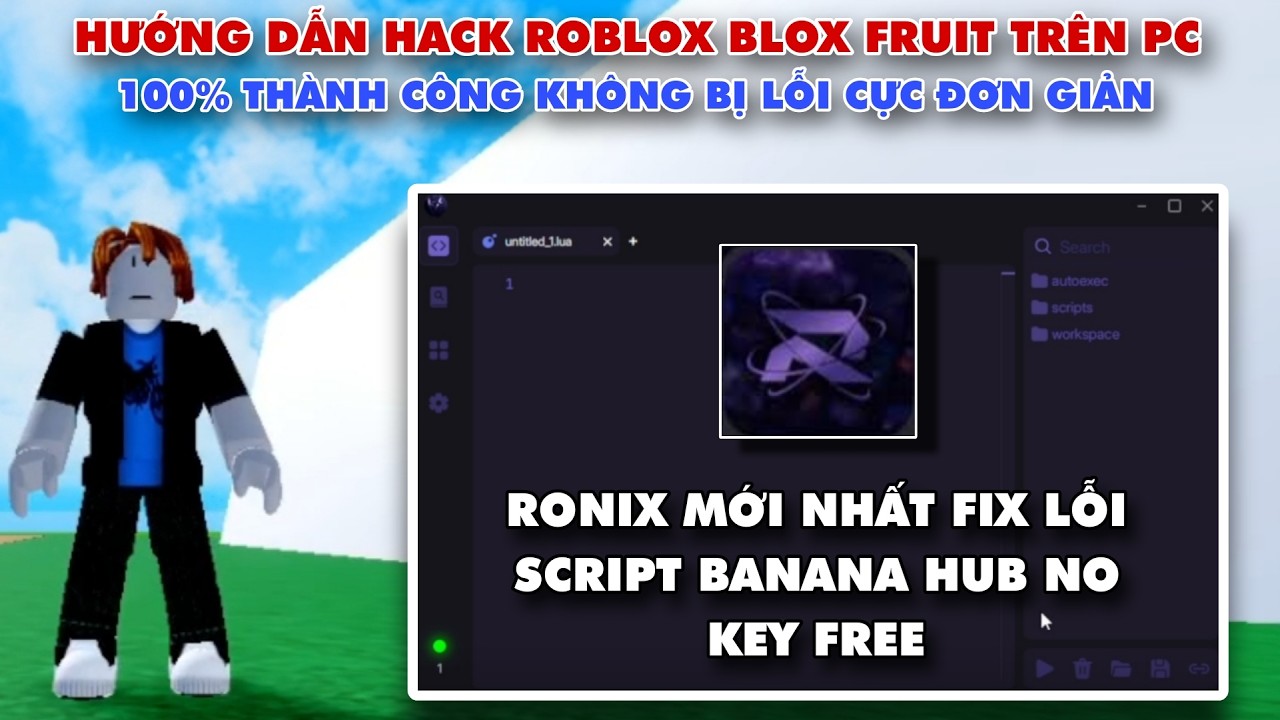 Guide to Hacking Roblox on PC with Ronix Client, Hacking Roblox Fruit PC Using Ronix Script, Bana...