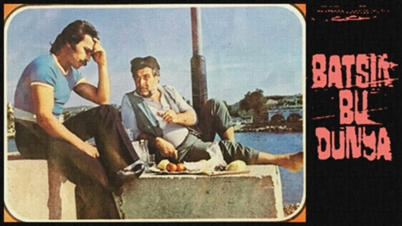 batsın bu dünya___orhan gencebay (ilk  hâli)(batsın bu dünya filminden)(1975)