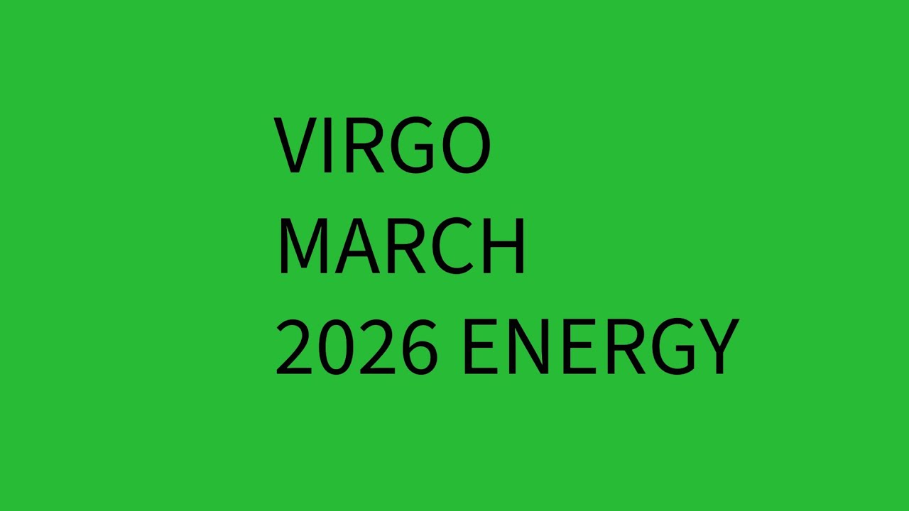 ✨️VIRGO MARCH 2026 ENERGY TRANSITIONS,  WINDFALL AND MODERATION✨️