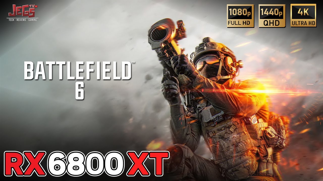 Battlefield 6 | RX 6800 XT x R7 7800X3D | FHD, QHD, 4K benchmarks