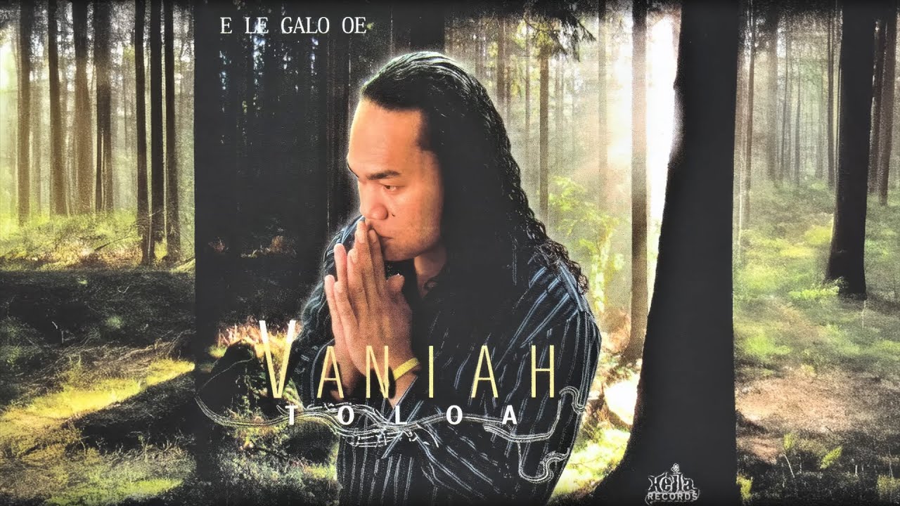 Vaniah Toloa - Samaria Agalelei (Audio)