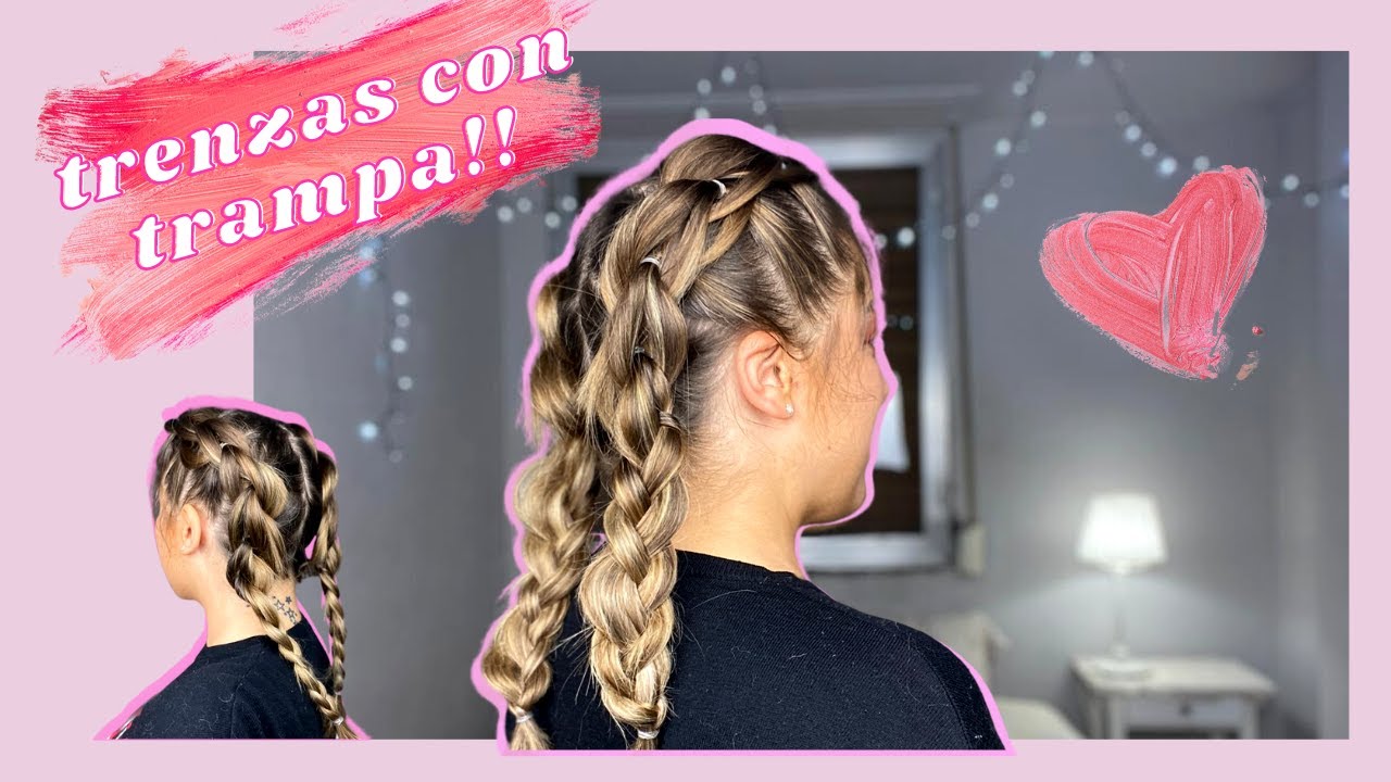 TRENZAS CON TRAMPA  TRUCOS O IDEAS