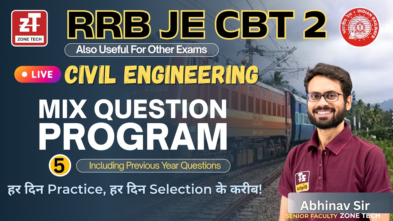 5. Civil Engineering MIX Que + PYQs for RRB JE | SSC JE | RSSB JE & PSUs AE/JE Preparation | ZONE...