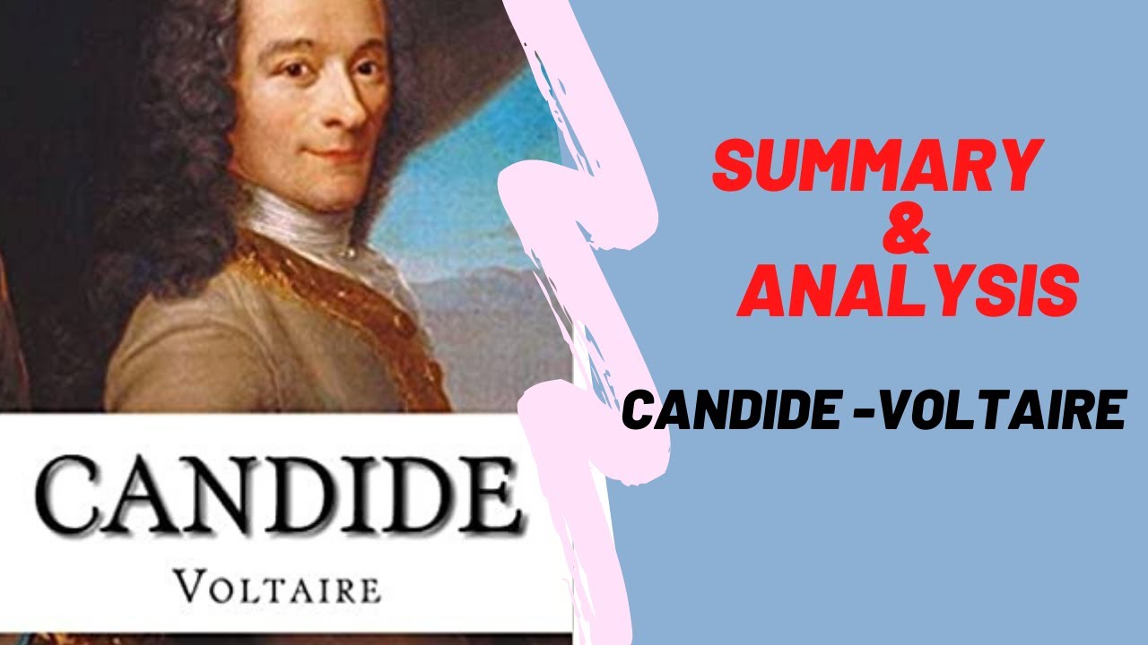 Candide by Voltaire  (Summary & Analysis)