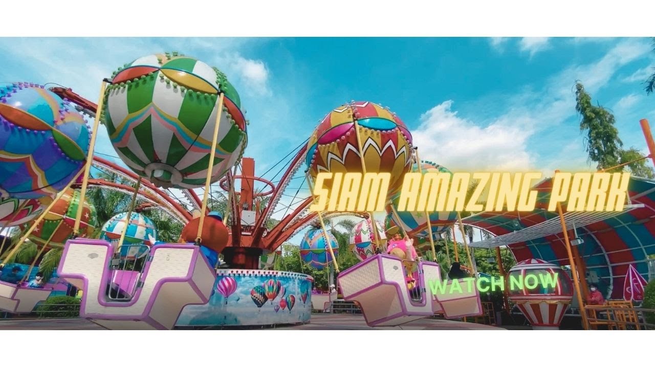 Siam Amazing Park with the biggest wave pool in Bangkok 2022