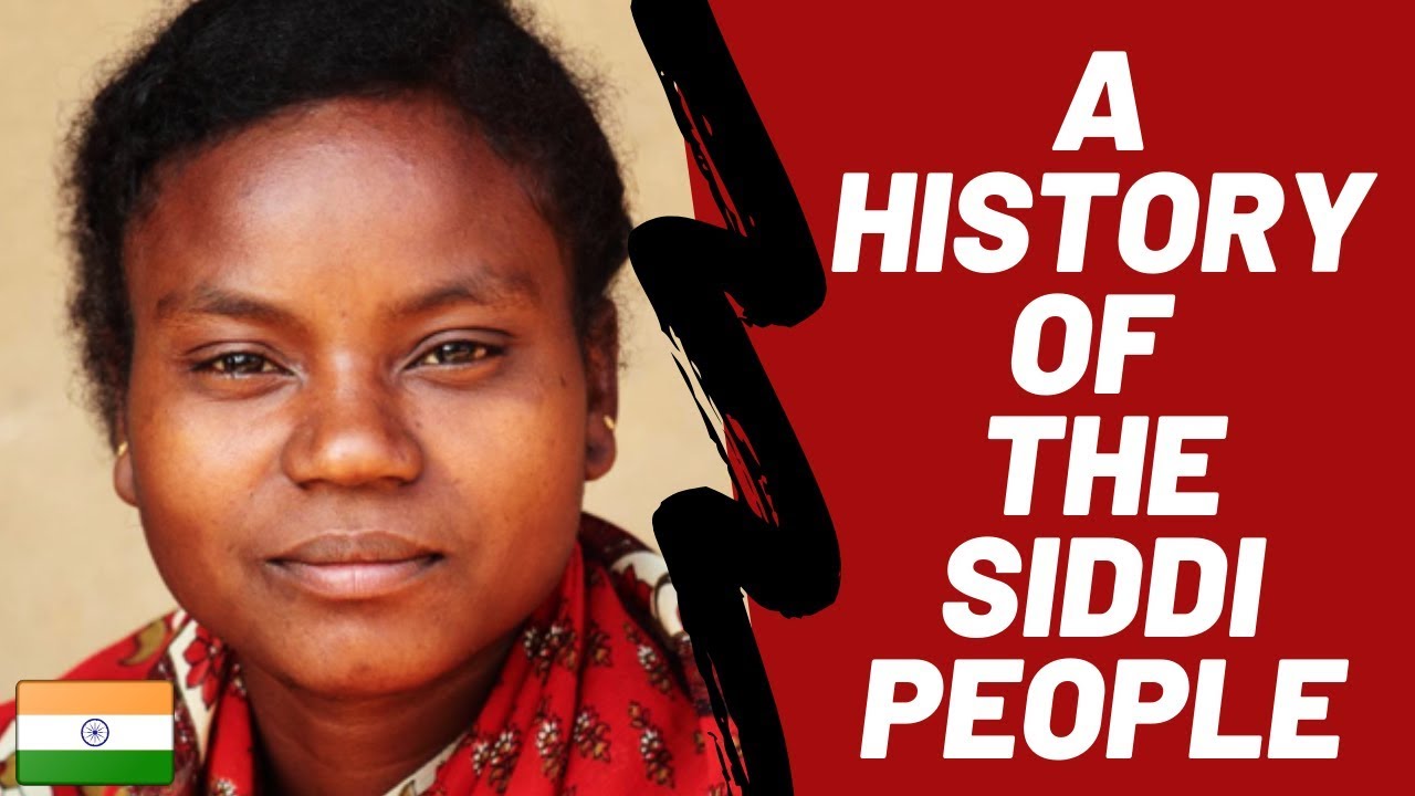 A History  Of The Siddi People