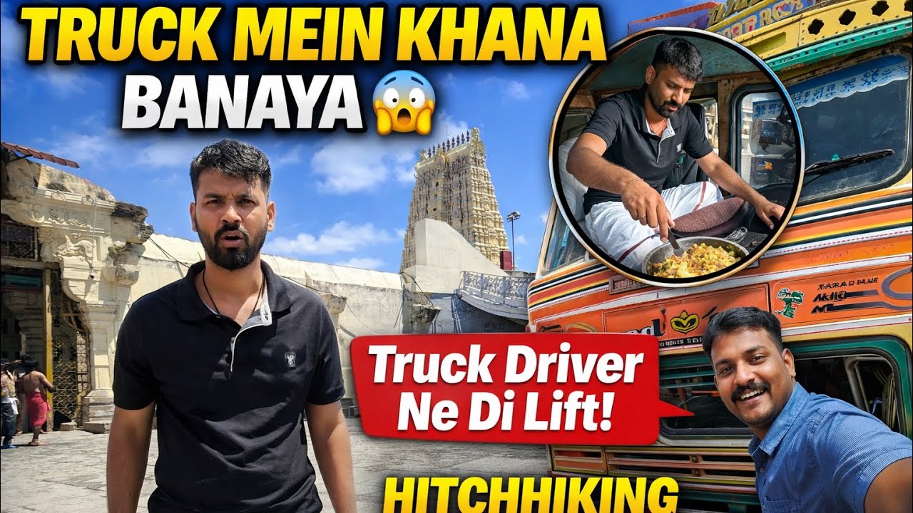 “चलते Truck में बनाया खाना! 400KM Hitchhiking Journey | Mallikarjun to Rameswaram”