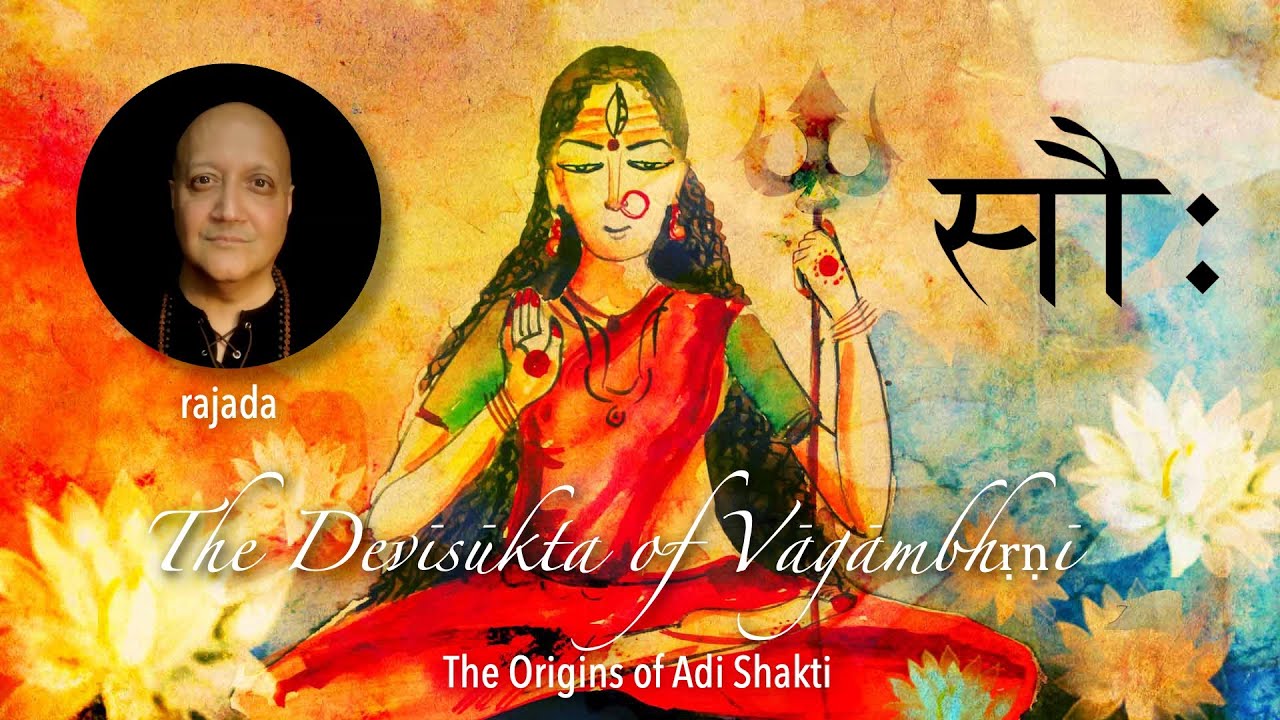 Adi Shakti, The Divine Feminine of the Rg Veda | Hinduism Origins