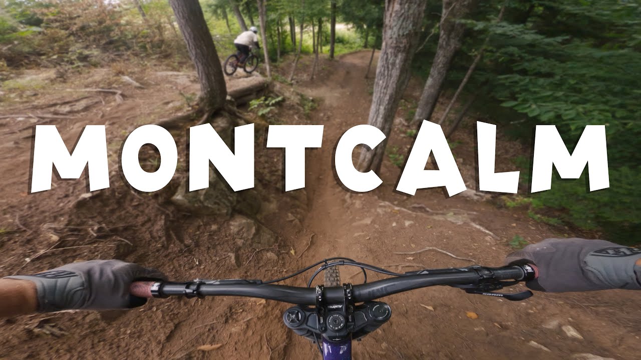 Tour de chaise - E5 - Montcalm bike park - Mon bike park favori du Québec